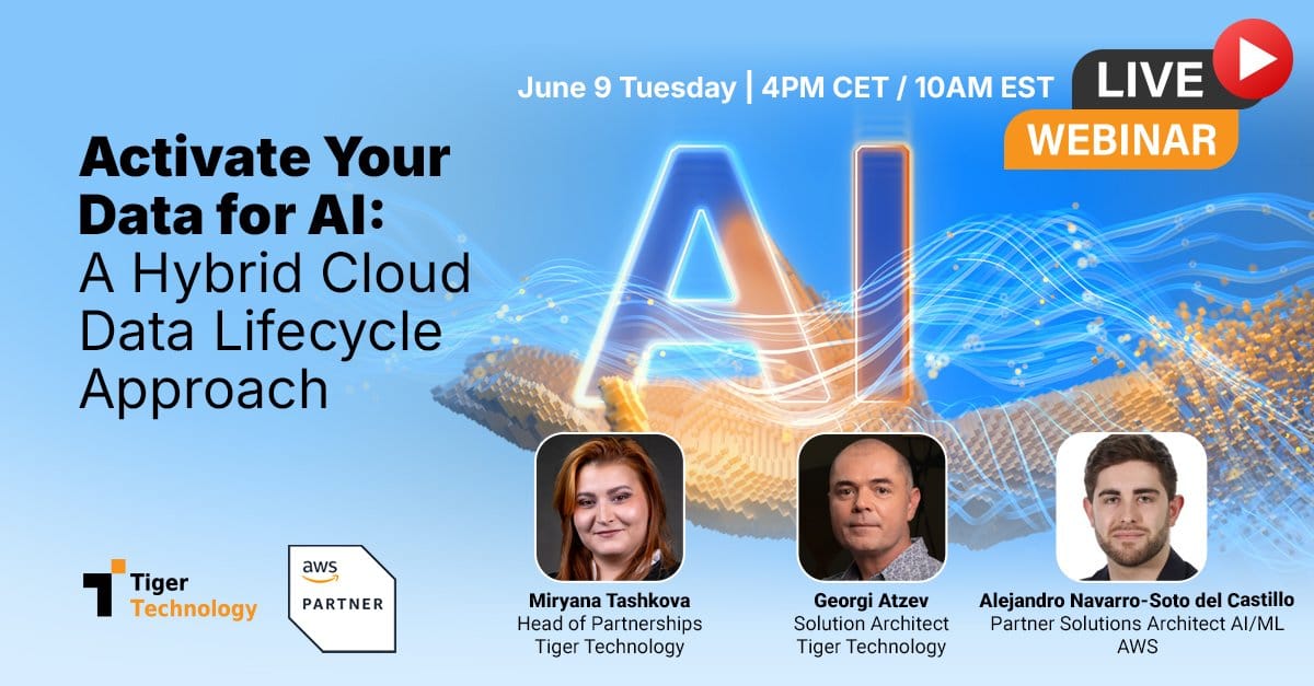 AWS and Tiger Technology Webinar: Activating Data for AI